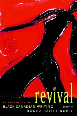 Revival: A legjobb fekete kanadai írások antológiája - Revival: An Anthology of the Best Black Canadian Writing