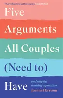 Öt érv, amire minden párnak (szüksége van) - és miért fontos a mosogatás - Five Arguments All Couples (Need To) Have - And Why the Washing-Up Matters