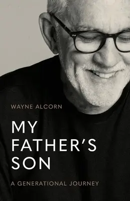 Apám fia: Egy generációs utazás - My Father's Son: A Generational Journey