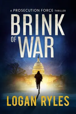 A háború szélén: Egy hóhérhadsereg-triller - Brink of War: A Proesecution Force Thriller