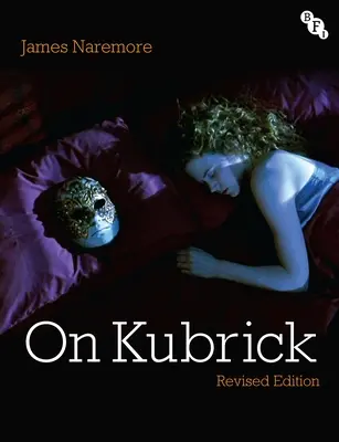 On Kubrick: Felújított kiadás - On Kubrick: Revised Edition