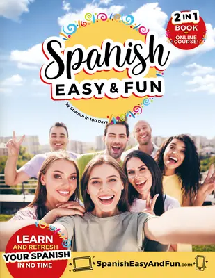 Spanyolul: Egyszerű és szórakoztató - Spanish: Easy and Fun