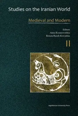 Tanulmányok az iráni világról: Középkori és modern kori tanulmányok - Studies on the Iranian World: Medieval and Modern