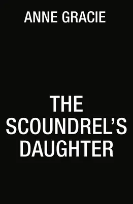 A gazember lánya - The Scoundrel's Daughter