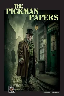 A Pickman Papers - The Pickman Papers