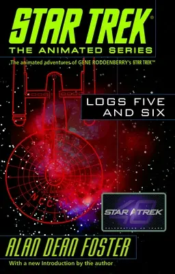 Star Trek ötödik és hatodik napló - Star Trek Logs Five and Six