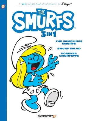 Törpök 3 az 1-ben 9. kötet: A szerencsejátékos törpök, Törpszaláta és Örökké Törpilla gyűjteménye - Smurfs 3 in 1 Vol. 9: Collecting the Gambling Smurfs, Smurf Salad and Forever Smurfette