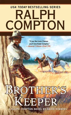 Ralph Compton Brother's Keeper (A testvér őrzője) - Ralph Compton Brother's Keeper