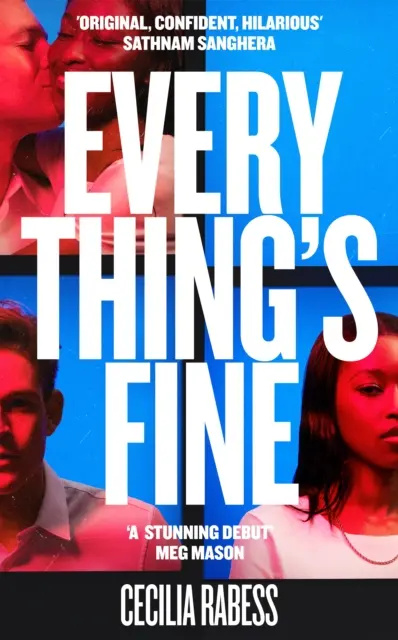 Minden rendben - a nyár kirobbanó könyvklubregénye - Everything's Fine - the explosive book club novel of the summer