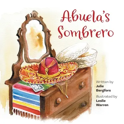 Abuela sombrerója - Abuela's Sombrero