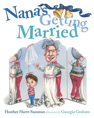 Nana megnősül - Nana's Getting Married