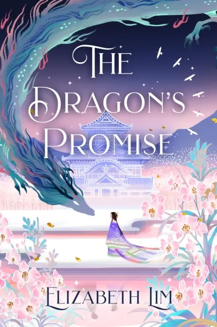 Sárkány ígérete - a Sunday Times bestsellere, a Hat bíborszínű daru varázslatos folytatása - Dragon's Promise - the Sunday Times bestselling magical sequel to Six Crimson Cranes