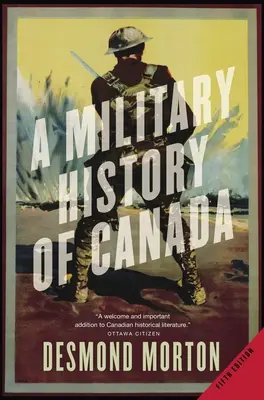 Kanada katonai története - A Military History of Canada