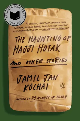 Hajji Hotak kísértése és más történetek - The Haunting of Hajji Hotak and Other Stories