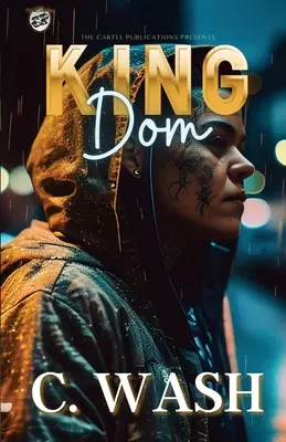 King Dom (The Cartel Publications Presents)