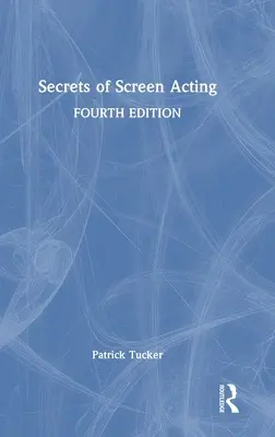 A filmszínészet titkai - Secrets of Screen Acting