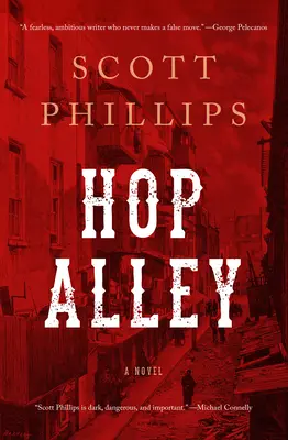 Hop Alley - Egy regény - Hop Alley - A Novel