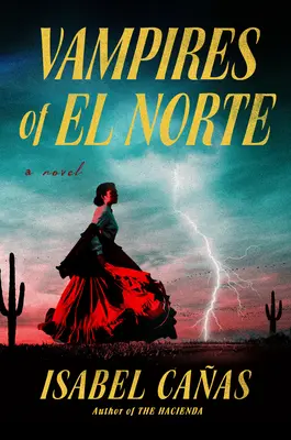 Az El Norte vámpírjai - Vampires of El Norte