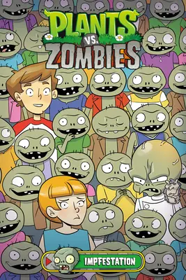 Növények a zombik ellen 21. kötet: Impfestáció - Plants vs. Zombies Volume 21: Impfestation