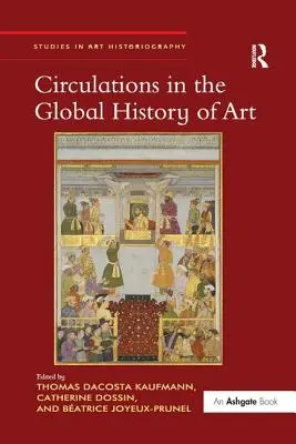 Körforgások a globális művészettörténetben - Circulations in the Global History of Art