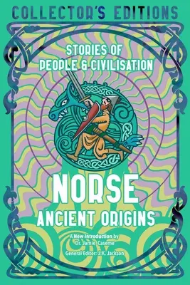 Norse Ancient Origins: Történetek az emberekről és a civilizációról - Norse Ancient Origins: Stories of People & Civilization