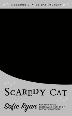 Scaredy Cat