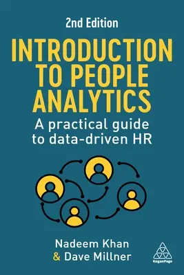 Bevezetés az emberelemzésbe: Gyakorlati útmutató az adatvezérelt HR-hez - Introduction to People Analytics: A Practical Guide to Data-Driven HR