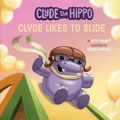 Clyde szeret csúszni - Clyde Likes to Slide