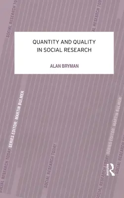 Mennyiség és minőség a társadalomkutatásban - Quantity and Quality in Social Research