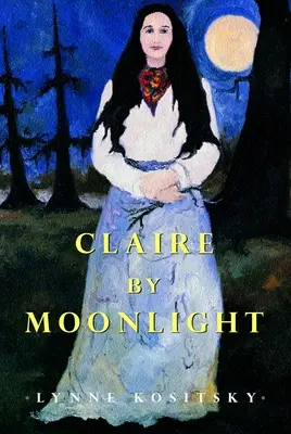 Claire holdfényben - Claire by Moonlight