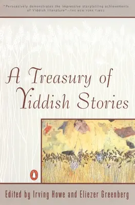 A Treasury of Yiddish Stories: Felülvizsgált és frissített kiadás - A Treasury of Yiddish Stories: Revised and Updated Edition