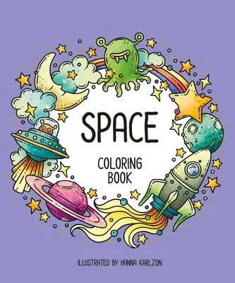 Űr: Színezőkönyv - Space: Coloring Book
