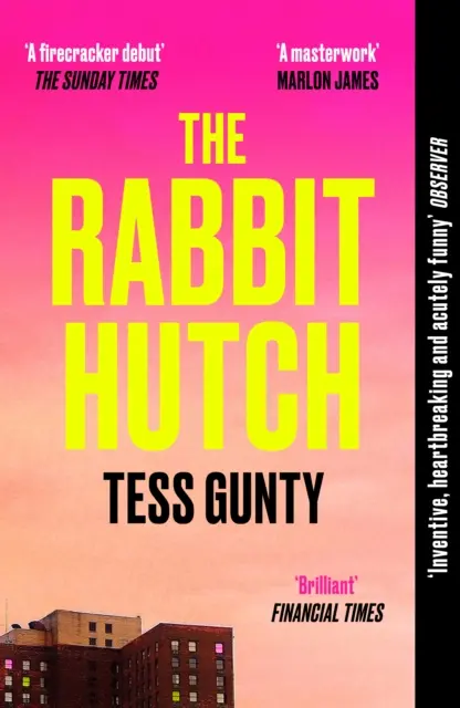 Rabbit Hutch - A NY TIMES BESTSELLER többszörösen díjnyertes könyve - Rabbit Hutch - THE MULTI AWARD-WINNING NY TIMES BESTSELLER