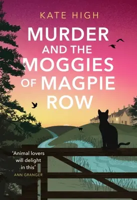 Gyilkosság és a Szarka sor moguljai - Murder and the Moggies of Magpie Row