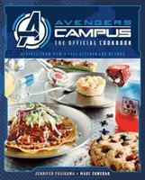 Marvel: Bosszúállók Campus: A hivatalos szakácskönyv - Marvel: Avengers Campus: The Official Cookbook