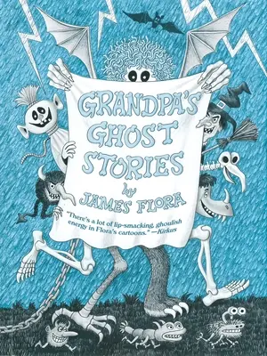 Nagypapa kísértettörténetei - Grandpa's Ghost Stories