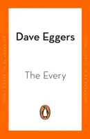 Every - A Sunday Times bestsellere, a The Circle (A kör) izgalmas folytatása - Every - The electrifying follow up to Sunday Times bestseller The Circle