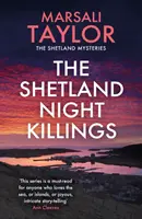 Shetlandi éjszakai gyilkosságok - A shetlandi vitorlás rejtélyek - Shetland Night Killings - The Shetland Sailing Mysteries