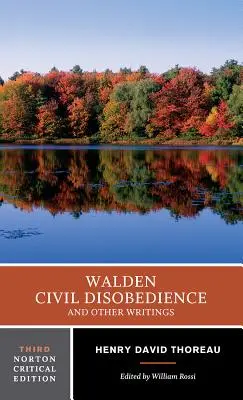 Walden / Polgári engedetlenség / És más írások - Walden / Civil Disobedience / And Other Writings