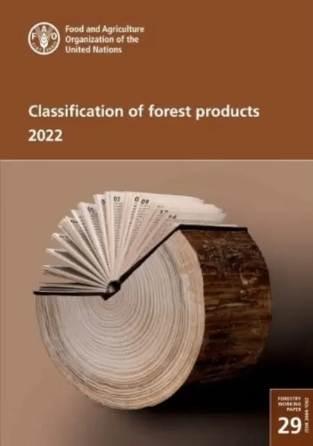 Az erdészeti termékek osztályozása 2022 - Classification of Forest Products 2022