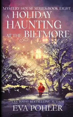 Ünnepi kísértetjárás a Biltmore-ban - A Holiday Haunting at the Biltmore