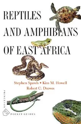 Kelet-Afrika hüllői és kétéltűi - Reptiles and Amphibians of East Africa