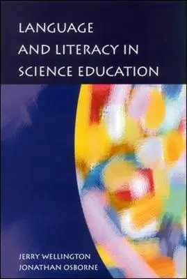 Nyelv és írásbeliség a természettudományos oktatásban - Language and Literacy in Science Education