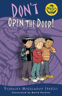 Ne nyisd ki az ajtót! - Don't Open the Door!