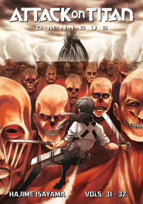 Attack on Titan Omnibus 11 (31-32. kötet) - Attack on Titan Omnibus 11 (Vol. 31-32)