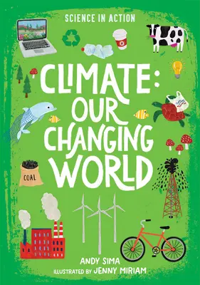 Éghajlat: Változó világunk - Climate: Our Changing World