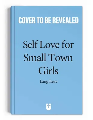 Önszeretet kisvárosi lányoknak - Self-Love for Small-Town Girls