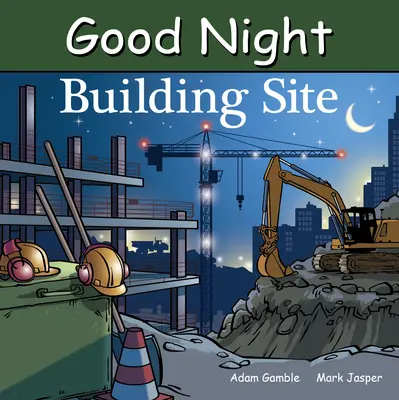 Jó éjt építkezés - Good Night Building Site