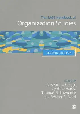 A szervezeti tanulmányok Sage kézikönyve - The Sage Handbook of Organization Studies