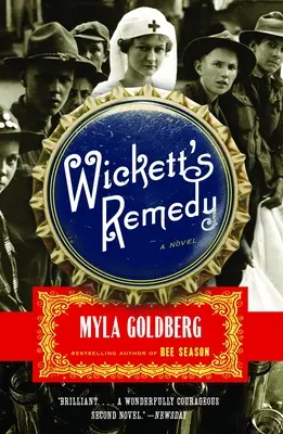 Wickett gyógymódja - Wickett's Remedy